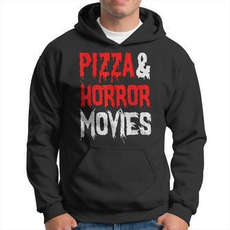 Pizza And Horror Movies Pizza Horror Lover Movies Hoodie | Mazezy