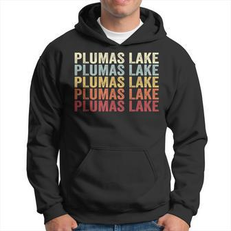 Plumas Lake California Plumas Lake Ca Retro Vintage Text Hoodie | Mazezy