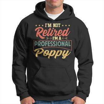 Poppy Grandpa Gift Im A Professional Poppy Hoodie - Seseable