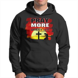 Pray More Worry Less Cross Gift Hoodie - Thegiftio UK