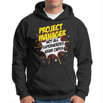 Project Manager Superhero Superpower Comic Idea Hoodie | Mazezy