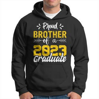 Proud Brother Of A 2023 Graduate Graduation Family Funny Gifts For Brothers Hoodie | Mazezy