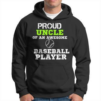 Proud Uncle Of An Awesome Baseball Player Fathers Day Hoodie | Mazezy