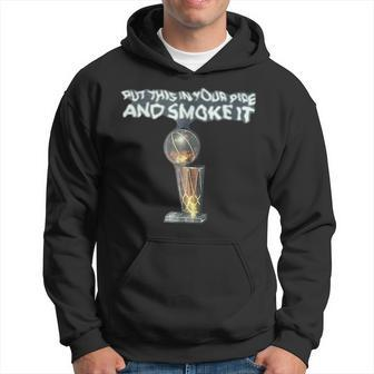 Put This In Your Pipe And Smoke It IT Funny Gifts Hoodie | Mazezy