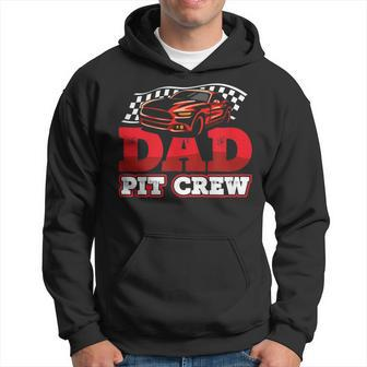Race Car Birthday Party Racing Family Dad Pit Crew Gift For Mens Funny Gifts For Dad Hoodie | Mazezy