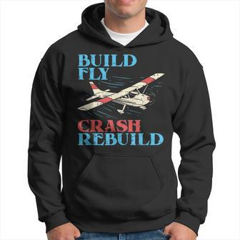 Rc Pilot Build Fly Crash Rebuild Pilot Hoodie | Mazezy