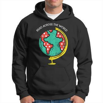 Read Across The World Globe Book Lover Bookworm Librarian Hoodie | Mazezy