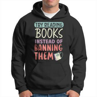 Read Banned Books Bookworm Book Lover Bibliophile Hoodie | Mazezy