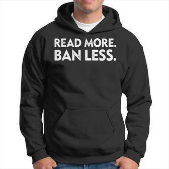 Read More Ban Less Hoodie - Thegiftio UK