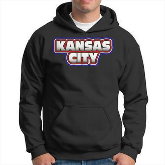 Red White And Blue Kc Pride - Patriotic Kingdom Kansas City Hoodie | Mazezy