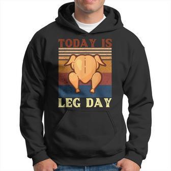 Retro Thanksgiving Christmas Turkey Today Is Leg Day Party Hoodie - Thegiftio UK