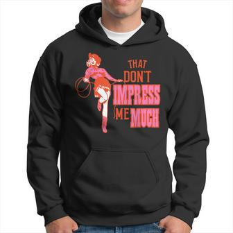 Retro That Dont Impress Me Much Vintage Cowgirl Hoodie - Monsterry CA