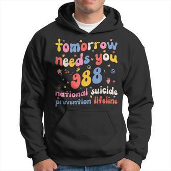 Retro Tomorrow Needs You 988 Suicide Prevention Awareness Hoodie - Monsterry DE