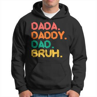 Retro Vintage Dada Daddy Dad Bruh Funny Fathers Day 2023 Hoodie