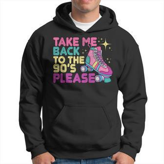Rollerskating Take Me Back To The 90S Rollerskate 90S Vintage Designs Funny Gifts Hoodie | Mazezy