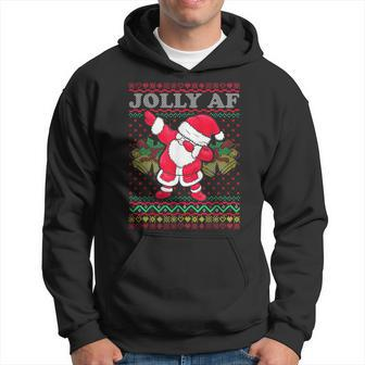 Santa Dabbing Ugly Christmas Jolly Af Holiday Season Hoodie | Mazezy