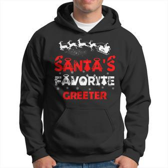 Santas Favorite Greeter Funny Job Xmas Gifts Hoodie | Mazezy DE