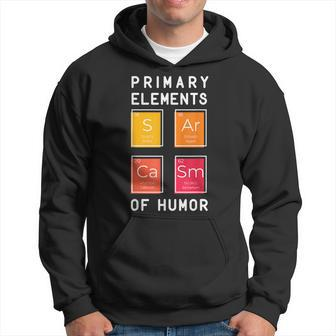 Sarcasm Elements Funny Chemistry Period Table Science Hoodie | Mazezy