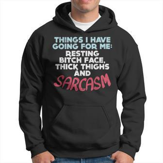 Sarcasm Thick Thighs Resting Bitch Face Gym Quote Hoodie | Mazezy