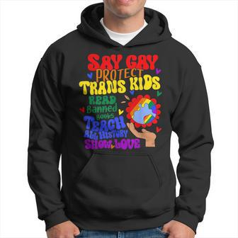 Say Gay Protect Trans Kids Read Banned Books Men Lgbt Pride Hoodie | Mazezy