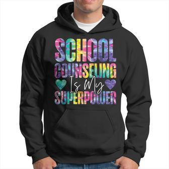School Counselor Tie Dye School Counseling Is My Superpower Hoodie - Seseable