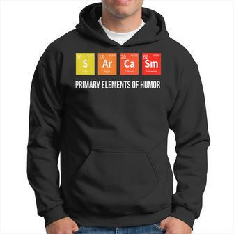 Science Sarcasm S Ar Ca Sm Primary Elements Of Humor Hoodie | Mazezy