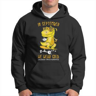 In September We Wear Gold Childhood Cancer Awareness T-Rex Hoodie - Seseable