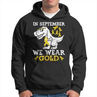 In September We Wear Gold Trex Childhood Cancer Awareness Hoodie - Monsterry