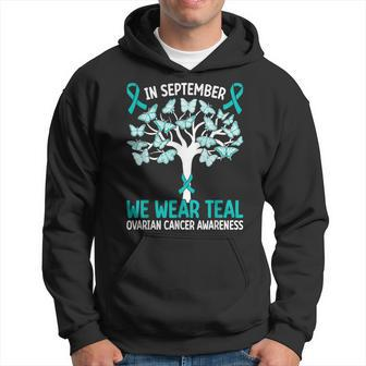 In September We Wear Teal Ovarian Cancer Awareness Hoodie - Thegiftio UK