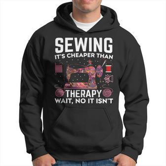 Sewing Is My Therapy - Funny Sewer Quilter Sewing Quote Hoodie | Mazezy