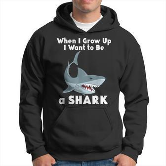 Shark When I Grow Up Cute Scary Ocean Fish Sea Creature Hoodie | Mazezy