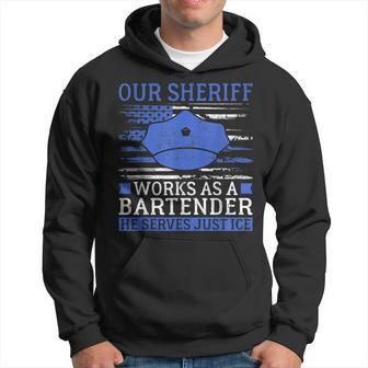 Our Sheriff Serves Justice Police Joke Police Hoodie | Mazezy CA