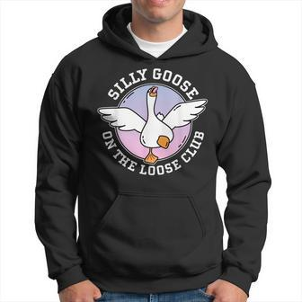 Silly Goose On The Loose Club Funny Cute Meme Hoodie | Mazezy DE