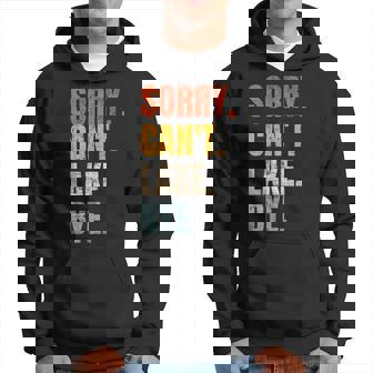 Sorry Cant Lake Bye Vintage Retro Lake Lovers Lake Life Hoodie | Mazezy
