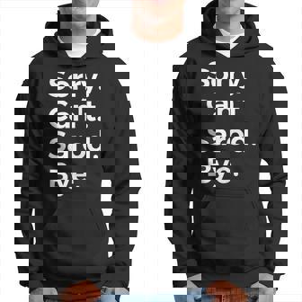 Sorry Can't Sarod Bye Musical Instrument Music Musical Hoodie | Mazezy