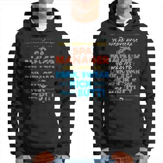 Spa Manager Job Drink & Swear Humor Joke Hoodie | Mazezy