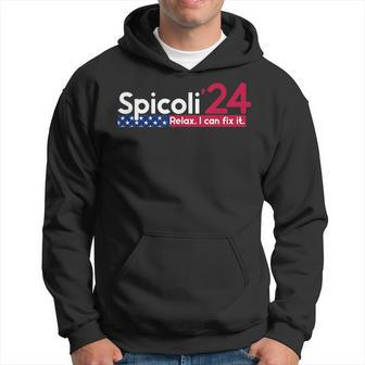 Spicoli 2024 Relax I Can Fix It 24   Hoodie