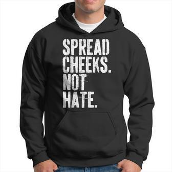Spread Cheeks Not Hate Gym Fitness & Workout Hoodie - Seseable