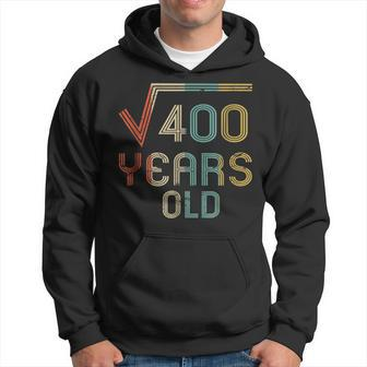 Square Root Of 400 20 Years Old 20Th Birthday Gift Hoodie | Mazezy
