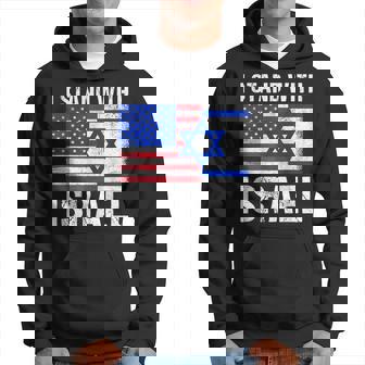 I Stand With Israel Patriotic T Usa And Israel Flag Hoodie - Thegiftio UK