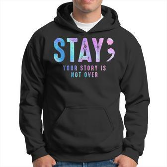 Your Story Is Not Over Stay Suicide Prevention Awareness Hoodie | Mazezy