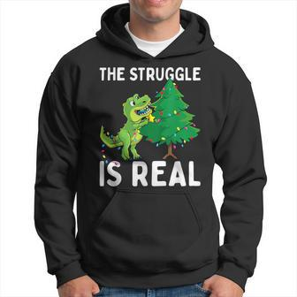 The Struggle Is Real Dinosaur & X-Mas Tree Christmas T-Rex Hoodie - Seseable
