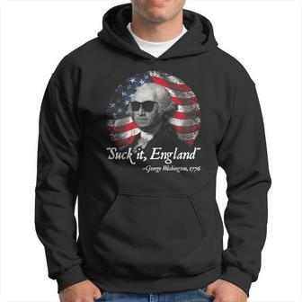 Suck It England George Washington 1776 IT Funny Gifts Hoodie | Mazezy