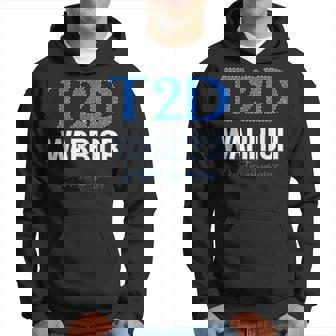 T2d Warrior Design Idea Diabetes Awareness Type Two 2 Gift Hoodie | Mazezy