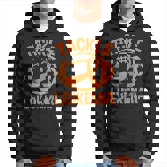 Tackle Leukemia Blood Cancer Awareness Leukemia Warrior Hoodie | Mazezy