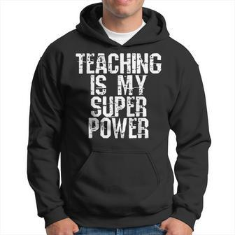 Teaching Is My Super Power Halloween Costume Hoodie - Thegiftio UK