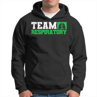 Team Respiratory Respirotary Therapist Hoodie | Mazezy