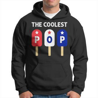The Coolest Pop Red White Blue Popsicle Dad Fathers Day Gift Hoodie | Mazezy