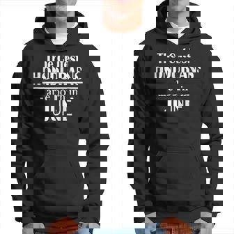 The Cutest Hondurans Are Born In June Birthday Hoodie | Mazezy
