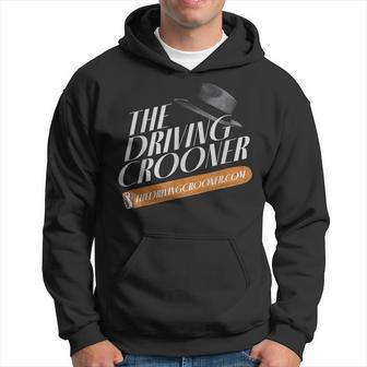 The Driving Crooner I Think You Should Leave Hoodie | Mazezy